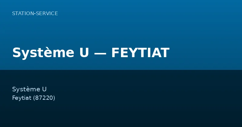 Système U — FEYTIAT