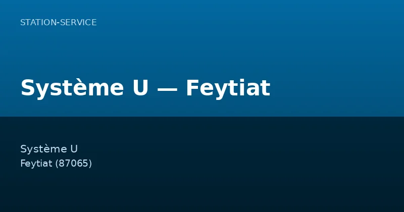 Système U — Feytiat