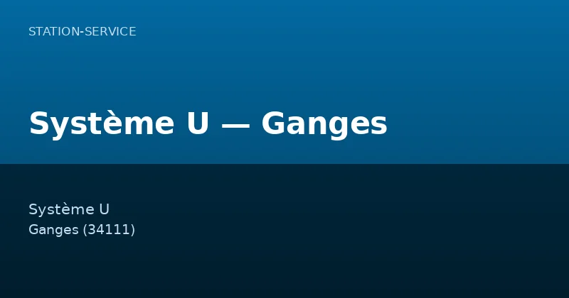 Système U — Ganges