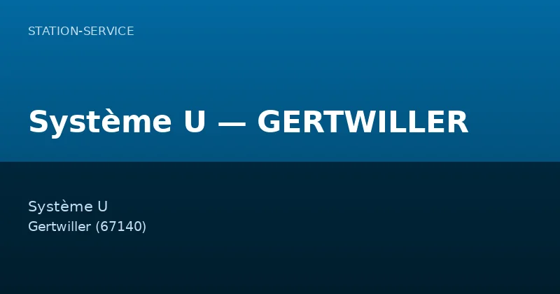 Système U — GERTWILLER