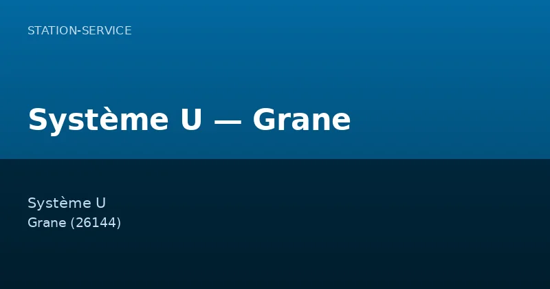 Système U — Grane