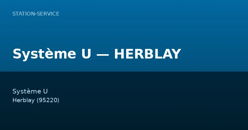 Système U — HERBLAY