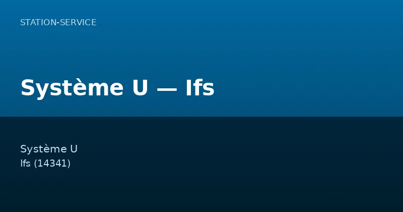 Système U — Ifs