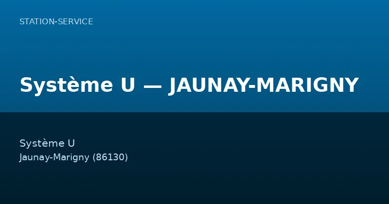 Système U — JAUNAY-MARIGNY