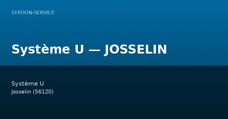 Système U — JOSSELIN