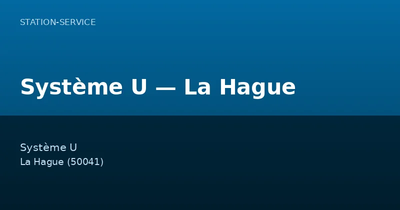 Système U — La Hague