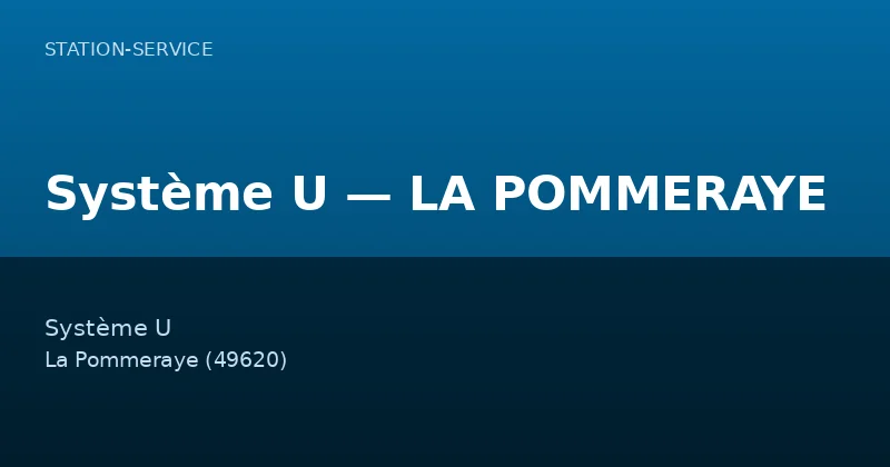 Système U — LA POMMERAYE