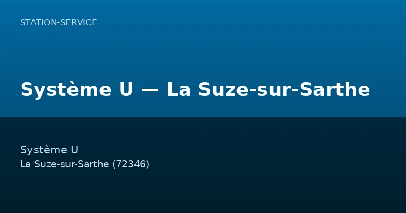 Système U — La Suze-sur-Sarthe