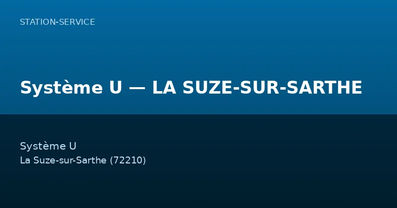 Système U — LA SUZE-SUR-SARTHE