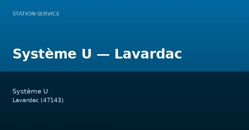 Système U — Lavardac