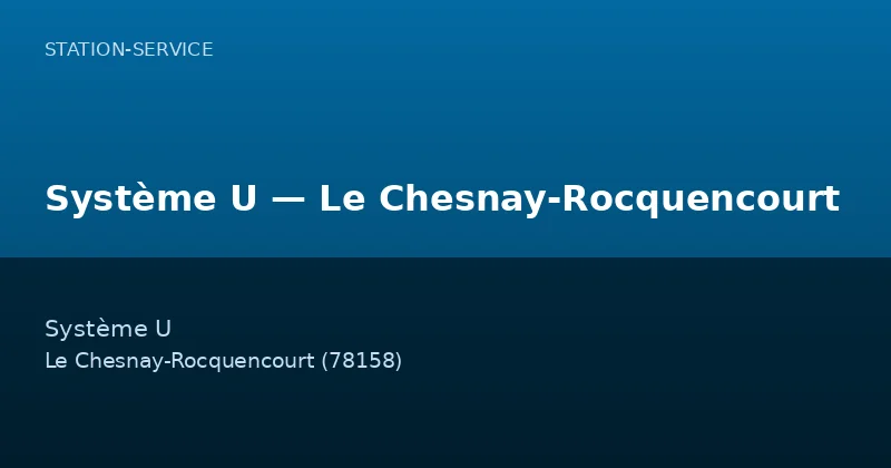 Système U — Le Chesnay-Rocquencourt