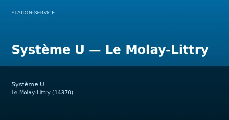 Système U — Le Molay-Littry