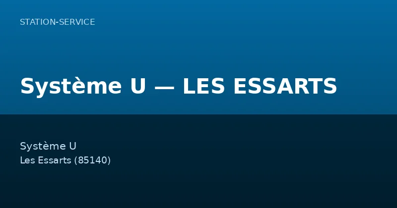 Système U — LES ESSARTS