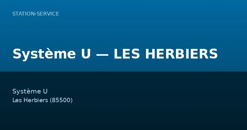 Système U — LES HERBIERS