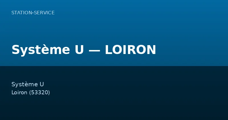 Système U — LOIRON