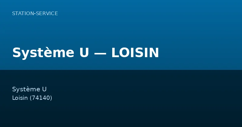 Système U — LOISIN
