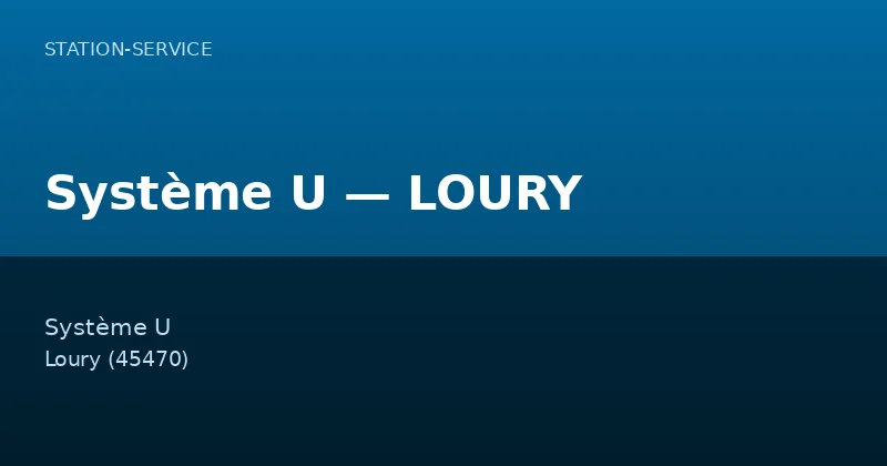 Système U — LOURY