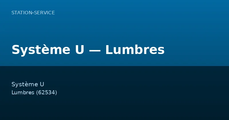 Système U — Lumbres