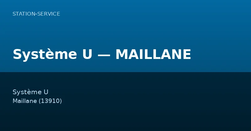 Système U — MAILLANE