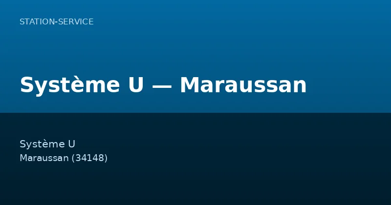 Système U — Maraussan