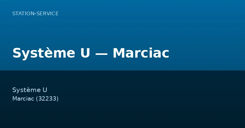 Système U — Marciac