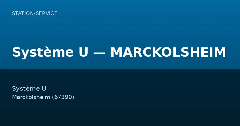Système U — MARCKOLSHEIM