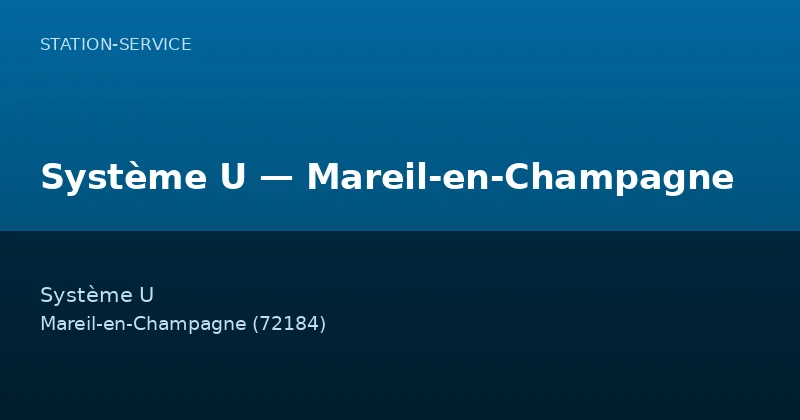Système U — Mareil-en-Champagne
