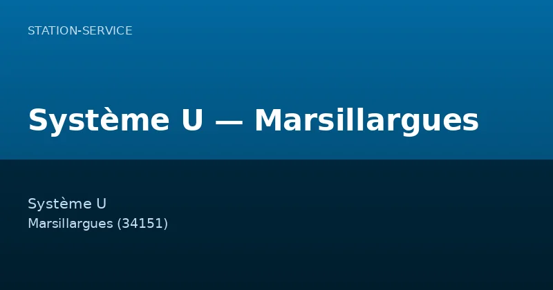 Système U — Marsillargues