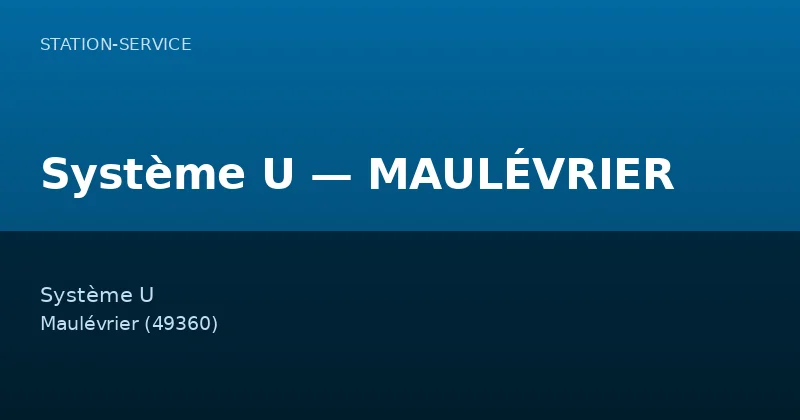 Système U — MAULÉVRIER