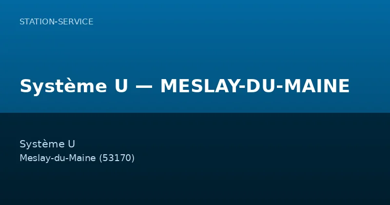 Système U — MESLAY-DU-MAINE
