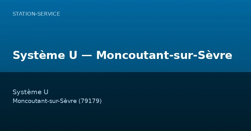 Système U — Moncoutant-sur-Sèvre