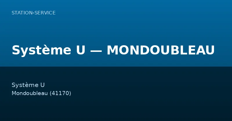 Système U — MONDOUBLEAU