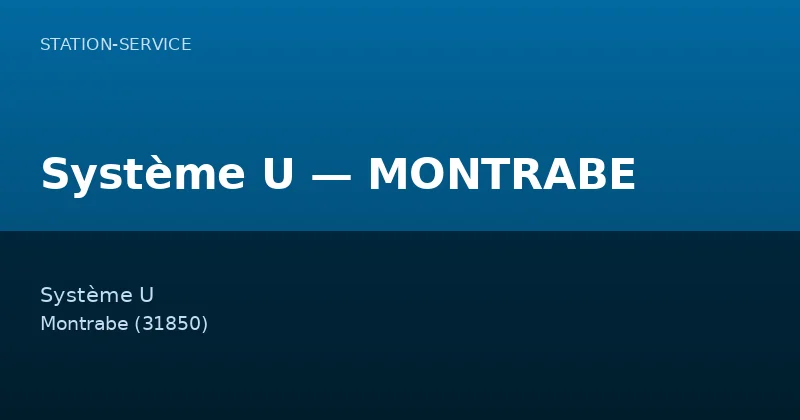 Système U — MONTRABE