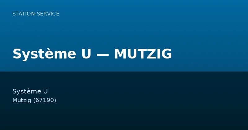 Système U — MUTZIG