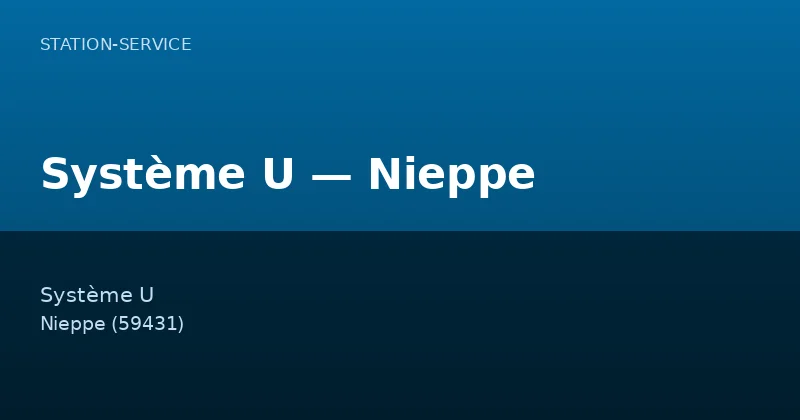 Système U — Nieppe