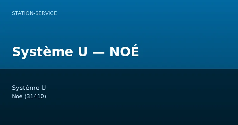 Système U — NOÉ