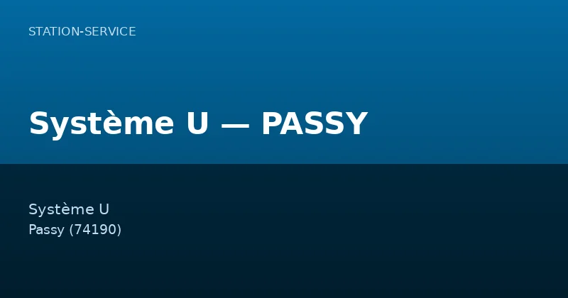 Système U — PASSY