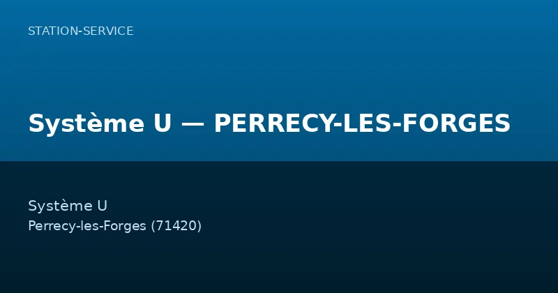 Système U — PERRECY-LES-FORGES