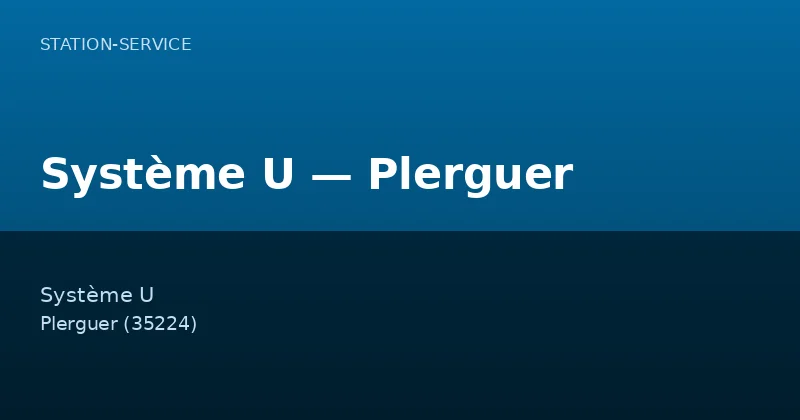 Système U — Plerguer