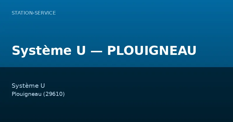 Système U — PLOUIGNEAU