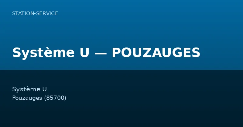 Système U — POUZAUGES