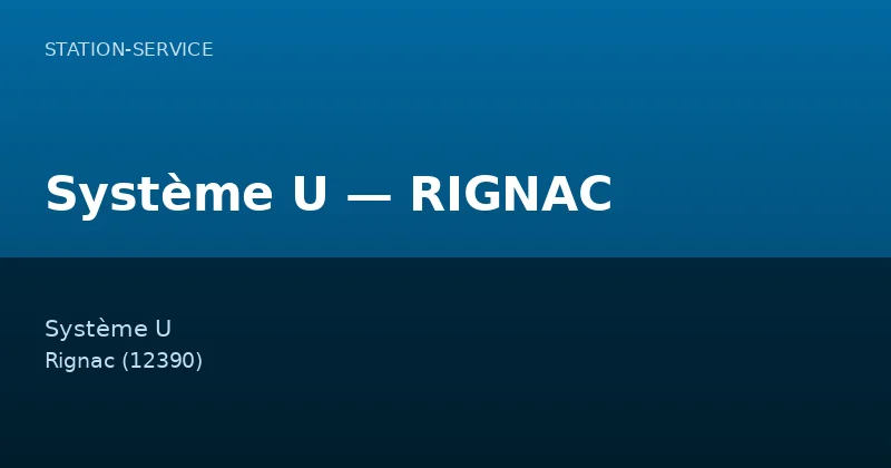 Système U — RIGNAC