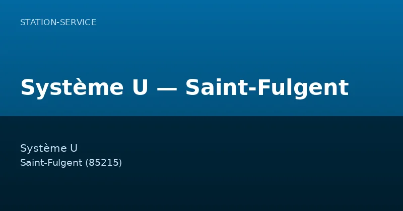 Système U — Saint-Fulgent