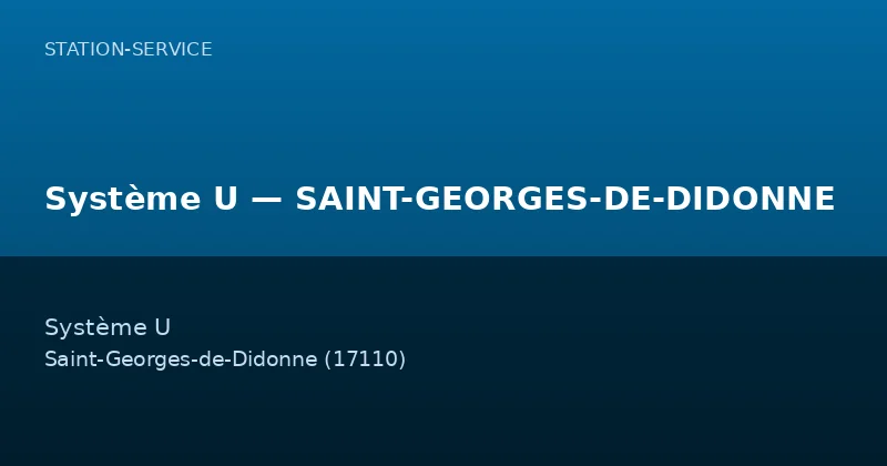 Système U — SAINT-GEORGES-DE-DIDONNE