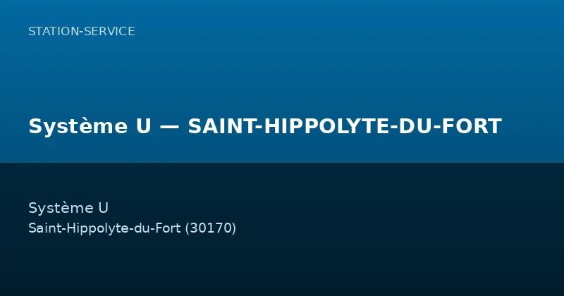 Système U — SAINT-HIPPOLYTE-DU-FORT