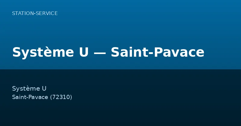 Système U — Saint-Pavace