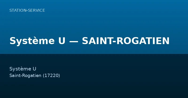 Système U — SAINT-ROGATIEN