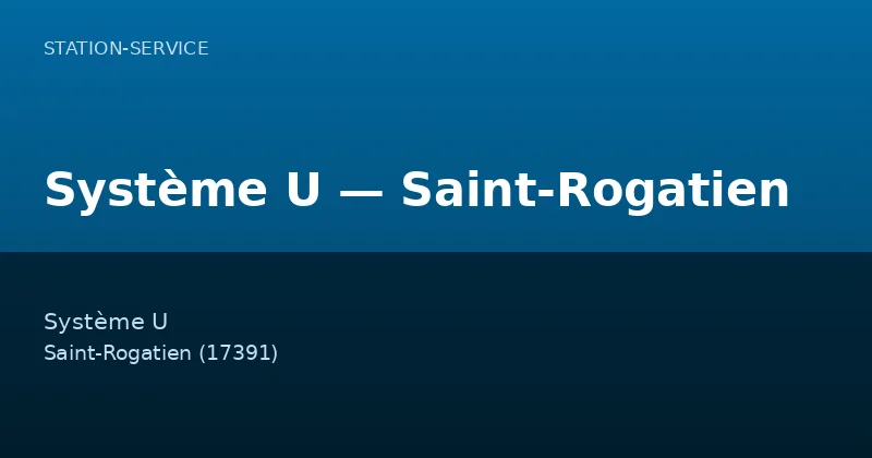 Système U — Saint-Rogatien