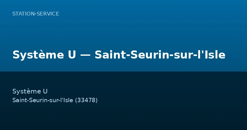 Système U — Saint-Seurin-sur-l'Isle