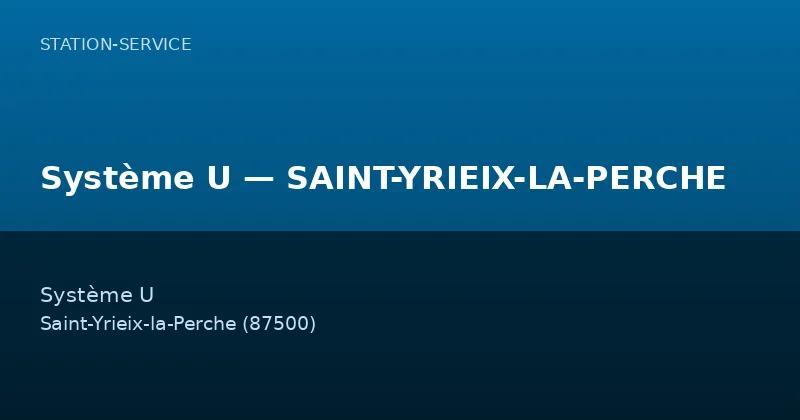 Système U — SAINT-YRIEIX-LA-PERCHE